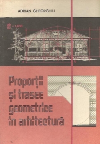 Proportii si trasee geometrice in arhitectura