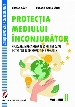 Protecţia mediului înconjurător - Vol. 2 (Set of:Protecţia mediului înconjurătorVol. 2)