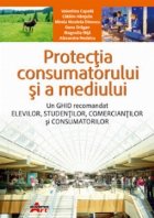 Protectia consumatorului mediului ghid recomandat