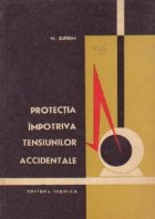 Protectia impotriva tensiunilor accidentale