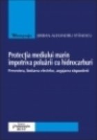 Protectia mediului marin impotriva poluarii cu hidrocarburi