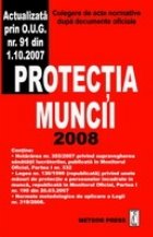 Protectia muncii 2008 - culegere de acte normative