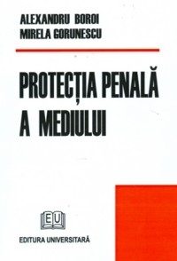 Protectia penala a mediului