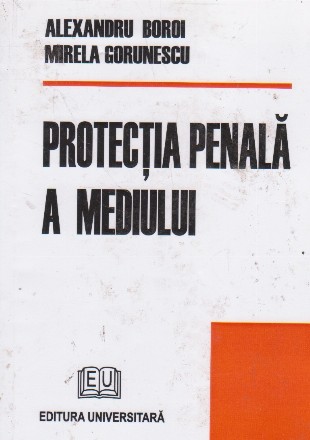 Protectia penala a mediului