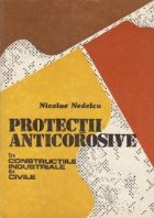 Protectii anticorosive constructiile industriale civile