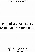 Prothèses complètes réhabilitation orale