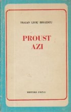 Proust azi