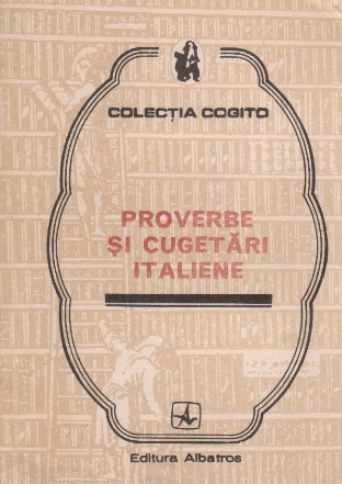 Proverbe si cugetari italiene