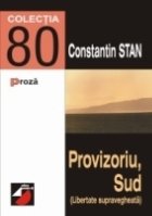 PROVIZORIU SUD (LIBERTATE SUPRAVEGHEATĂ