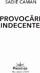 Provocări indecente