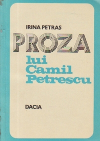 Proza lui Camil Petrescu