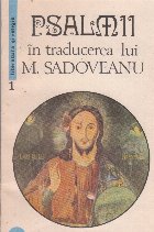 Psalmii in traducerea lui M. Sadoveanu