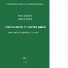 Psihanaliza varsta mica Procesul psihanalitic