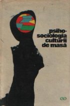 Psiho sociologia culturii masa