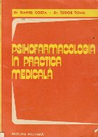 Psihofarmacologia practica medicala