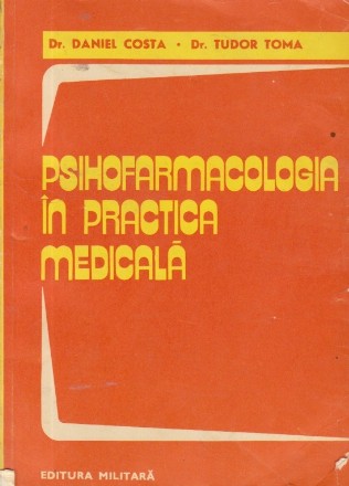 Psihofarmacologia in practica medicala