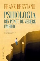 Psihologia din punct de vedere empiric - Partea 1 (Set of:Psihologia din punct de vedere empiricPartea 1)