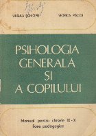 Psihologia generala copilului Manual pentru