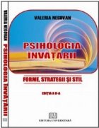 Psihologia invatarii Forme strategii stil