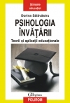 Psihologia invatarii. Teorii si aplicatii educationale