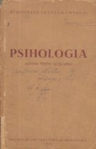 Psihologia - Manual pentru scolile medii