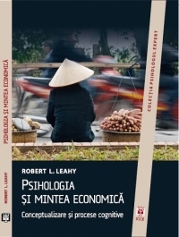 Psihologia si mintea economica. Conceptualizare si procese cognitive