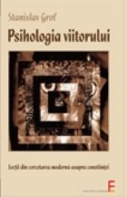 Psihologia viitorului Lectii din cercetarea