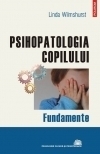 Psihopatologia copilului. Fundamente