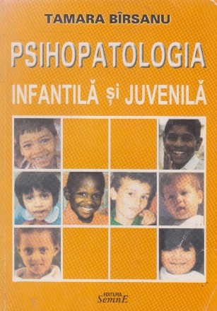 Psihopatologia infantila si juvenila