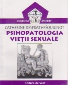 Psihopatologia vietii sexuale