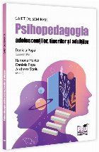 Psihopedagogia adolescenţilor, tinerilor şi adulţilor : caiet de seminar