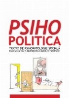 Psihopolitica - Tratat de psihopatologie sociala