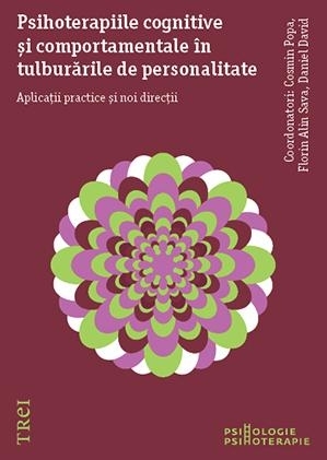 Psihoterapiile cognitive și comportamentale în tulburările de personalitate. Aplicații practice și noi direcții