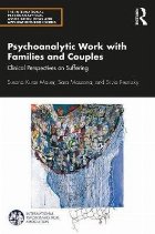 Psychoanalytic Work with Families and