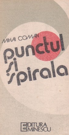 Punctul si spirala