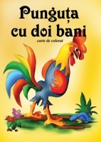 Punguta cu doi bani. Carte de colorat