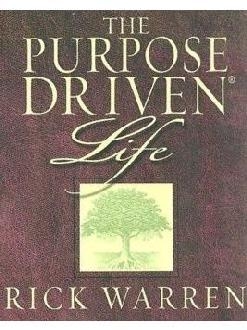 Purpose Driven Life