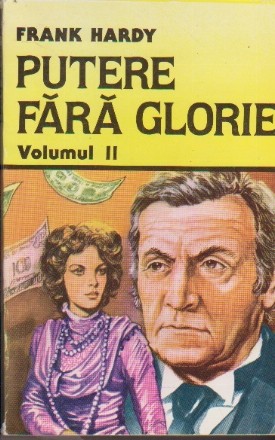 Putere fara Glorie, Volumul al II-lea