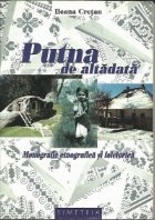 Putna altadata monografie etnografica folclorica