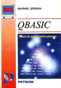 QBASIC. Proiect de manual pentru gimnaziu.