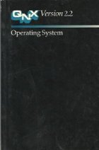 QNX Version 2.2 Operating System