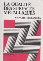 La qualite des surfaces metalliques