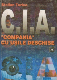 C.I.A. - "Compania" cu usile deschise