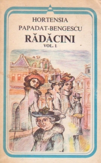 Radacini, Volumele I si II