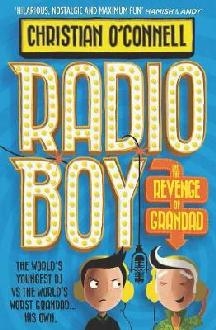 Radio Boy and the Revenge of Grandad