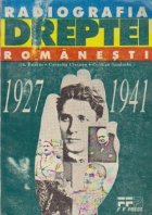 Radiografia dreptei romanesti (1927 1941)