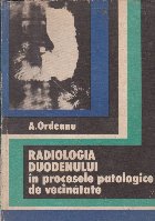 Radiologia duodenului procesele patologice vecinatate