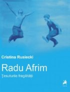 Radu Afrim - tesuturile fragilitatii