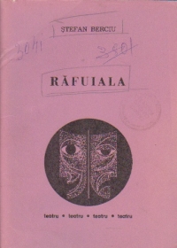 Rafuiala - Piesa intr-un act