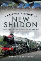 Railway History of New Shildon